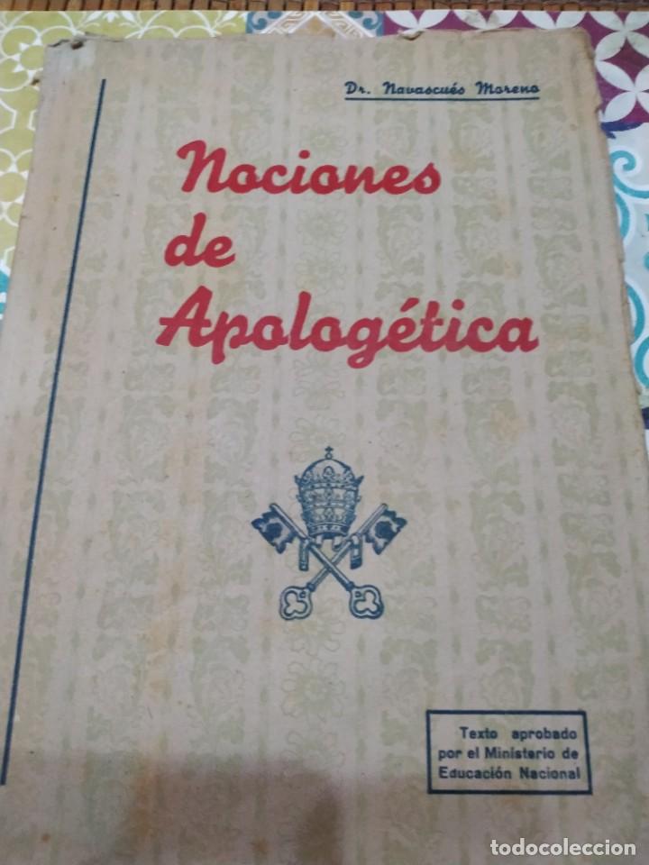 Libros antiguos: Nociones de Apologia - Foto 1