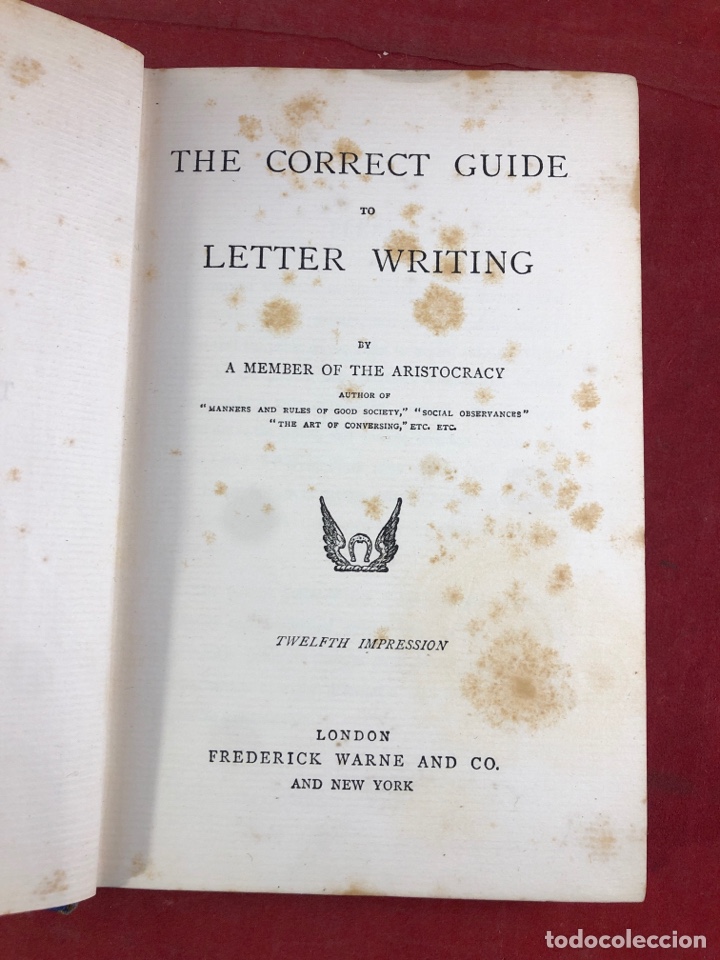 Libros antiguos: THE CORRECT GUIDE TO LETTER WRITING - Foto 1