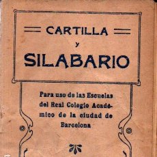 Libros antiguos: CARTILLA Y SILABARIO DEL REAL COLEGIO ACADÉMICO DE BARCELONA (ELZEVIRIANA CAMÍ). Lote 263908475