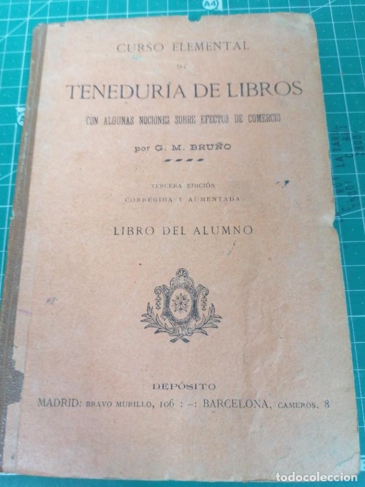 Libros antiguos: G. M. Bru&ntilde;o. Teneduria de libros - Foto 1