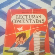 Libros antiguos: LECTURAS COMENTADAS. BEGOÑA BILBAO. 3 CURSO. HIJOS DE SANTIAGO RODRIGUEZ.BURGOS.7ª EDICIÓN.1969. Lote 269167148