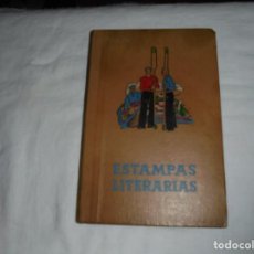 Libros antiguos: ESTAMPAS LITERARIAS.(LECTURAS ESCOLARES).ALEJANDRO MANZANARES.DALMAU CARLES 1936.FALTAN PAGINAS 63 A. Lote 270143568