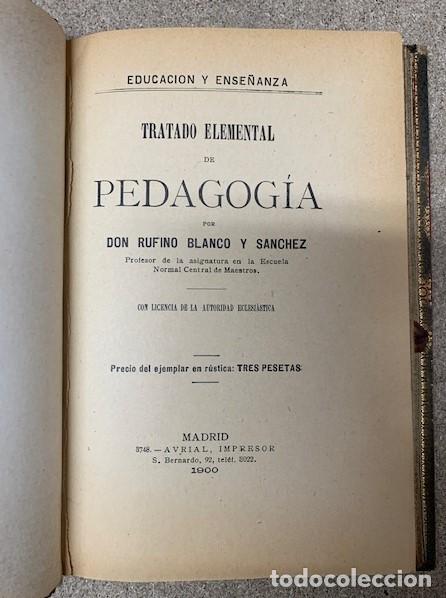 Libros antiguos: TRATADO ELEMENTAL DE PEDAGOG&Iacute;A - 1900 - Foto 1