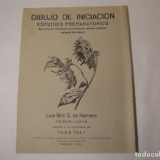 Libros antiguos: DIBUJO DE INICIACIÓN- ESTUDIOS PREPARATORIOS. LUIS BRÚ G. DE HERRERO. PRIMER CURSO. AÑO 1959.. Lote 274344123