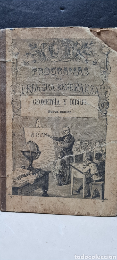 Libros antiguos: Programas de primera ense&ntilde;anza GEOMETR&Iacute;A Y DIBUJOS sexta edici&oacute;n - Foto 1