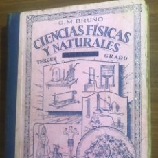 Libros antiguos: CIENCIAS FISICAS Y NATURALES DE G.M. BRUÑO TERCER GRADO AÑOS 30. Lote 286361148