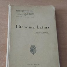 Libros antiguos: LITERATURA LATINA EUSTAQUIO ECHAURO EDICION OFICIAL 1928. Lote 291494973