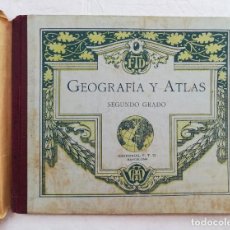 Libros antiguos: GEOGRAFÍA Y ATLAS,SEGUNDO GRADO (LIBRO FORRADO) - 1922 - ED. F.T.D. , BARCELONA - PJRB. Lote 294555173