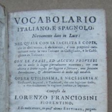 Libros antiguos: VOCABULARIO ESPAÑOL E ITALIANO, LORENZO FRANCIOSINI 1707