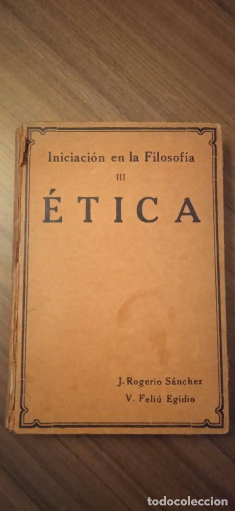 ÉTICA (Libros Antiguos, Raros y Curiosos - Libros de Texto y Escuela)