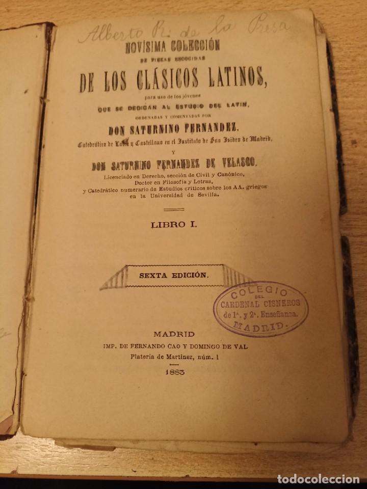 DON SATURNINO FERNÁNDEZ DE VELASCO. NOVÍSIMA COLECCIÓN DE LOS CLÁSICOS LATINOS. T.I. 1883 (Libros Antiguos, Raros y Curiosos - Libros de Texto y Escuela)