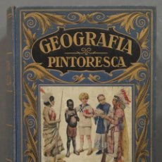 Libros antiguos: 1933.- GEOGRAFIA PINTORESCA. RAMON SOPENA. Lote 312204868