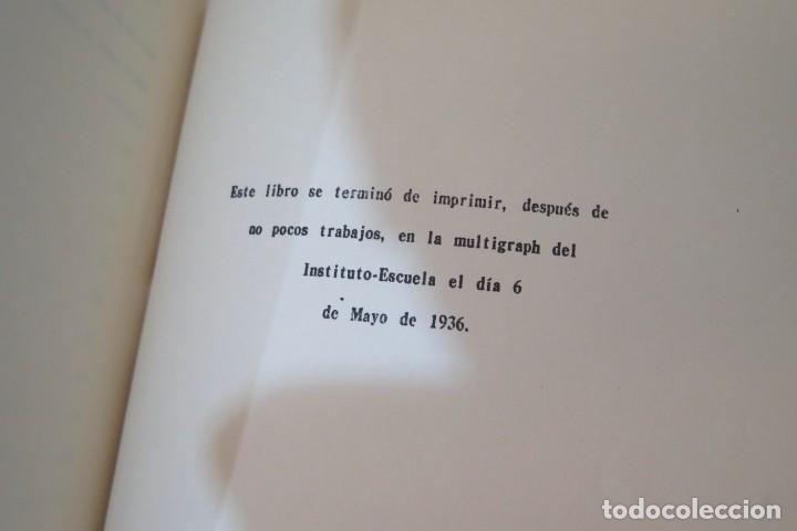 Libros antiguos: 1935.- NUESTRO LIBRO. INSTITUTO-ESCUELA. MADRID - Foto 9
