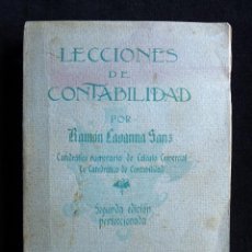 Libros antiguos: LECCIONES DE CONTABILIDAD. RAMON LAVANNA SANZ. 2ª ED- IMP. LA ENSEÑANZA. MADRID, 1932. RARO
