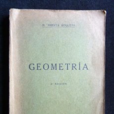 Libros antiguos: ELEMENTOS DE GEOMETRÍA. M. XIBERTA ROQUETA. 2ª ED. DALMAU CARLES, 1921