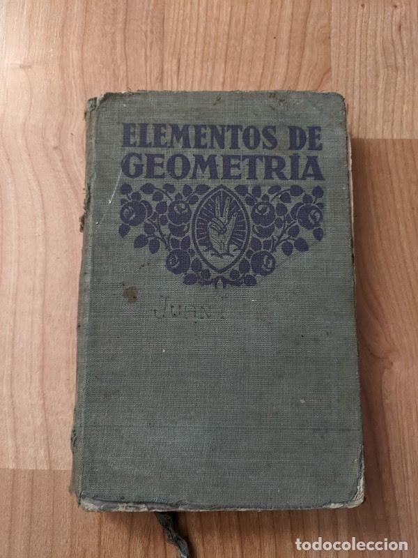 Libros antiguos: ELEMENTOS DE GEOMETR&Iacute;A 1932 - Foto 1