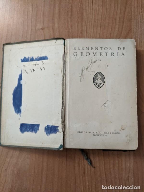 Libros antiguos: ELEMENTOS DE GEOMETR&Iacute;A 1932 - Foto 2