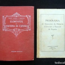 Libros antiguos: ELEMENTOS DE HISTORIA DE ESPAÑAL. ESPEJO Y NARANJO. IMP. CLARASO + PROGRAMA. BARCELONA, 1928