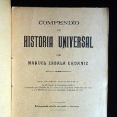 Libros antiguos: COMPENDIO DE HISTORIA UNIVERSAL, TOMO I. MIGUEL ZABALA URDANIZ. MADRID, 1922