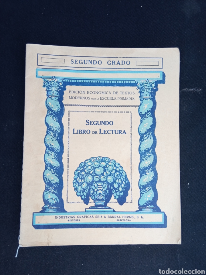 Libros antiguos: SEGUNDO LIBRO DE LECTURA,a&ntilde;o1932 - Foto 1