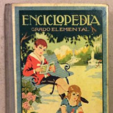 Libros antiguos: ENCICLOPEDIA CÍCLICO PEDAGÓGICA (GRADO ELEMENTAL). JOSÉ DALMAU CARLES 1926. CON 400 GRABADOS. Lote 339384928