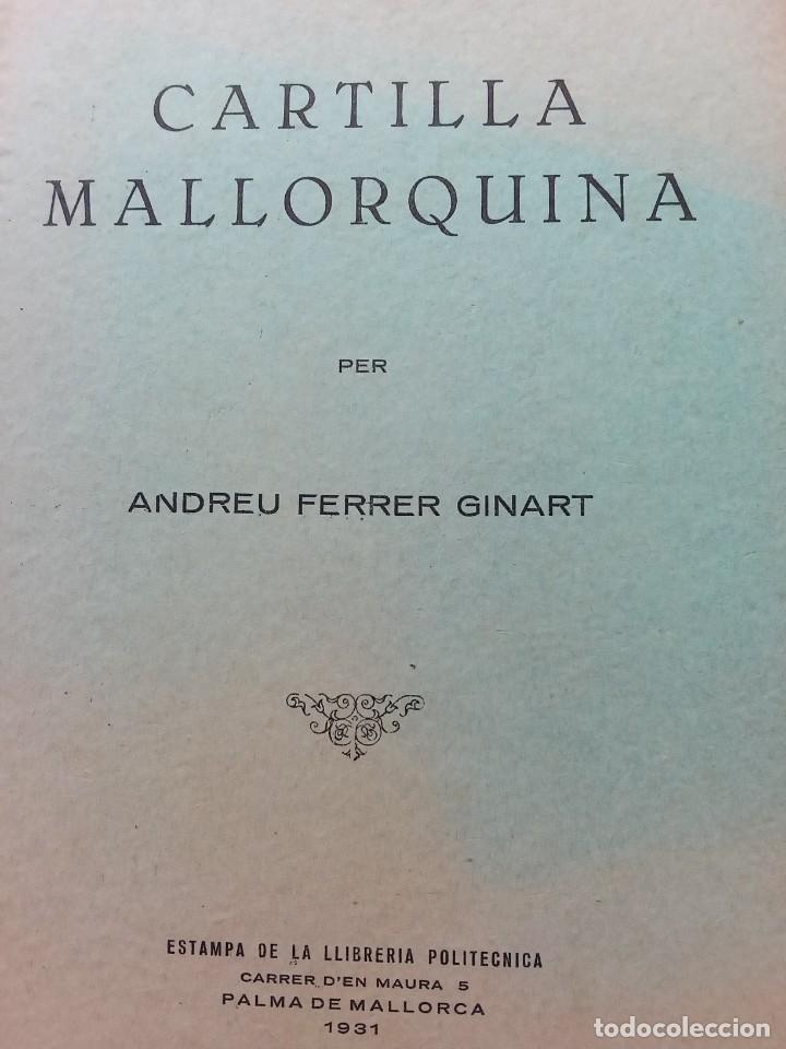 Libri antichi: CARTILLA MALLORQUINA. ANDREU FERRER GINART. 1931