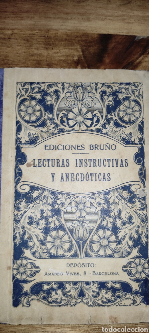 Libros antiguos: Lecturas Instructivas Y Anecd&oacute;ticas, 1933 - Foto 1