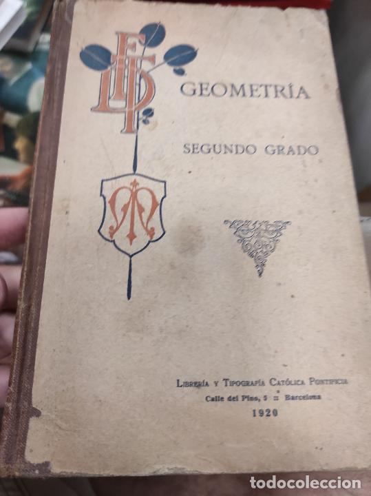 Libros antiguos: Geometria Segundo Grado - 1920 - Foto 1