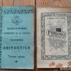 Libros antiguos: LIBROS DE MATEMÁTICAS ARITMÉTICA TERCER CURSO PROBLEMAS DE SUMAR ENTEROS CUADERNO 1 CARMELITAS