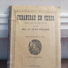 Libros antiguos: URBANIDAD EN VERSO PARA USO DE LAS NIÑAS, JOSE CODINA, ANTONIO J. BASTINOS, 1908. Lote 351403399