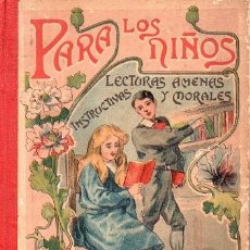 Livros antigos: LA PATRIA ESPAÑOLA - PARA LOS NIÑOS - LECTURAS AMENAS, INSTRUCTIVAS Y MORALES. Lote 354796023