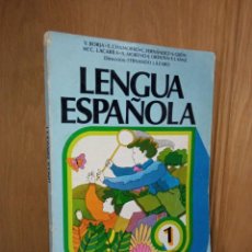 Libros antiguos: LIBRO DE TEXTO LENGUA ESPAÑOLA 1 EGB ANAYA . 1978.. Lote 355146788