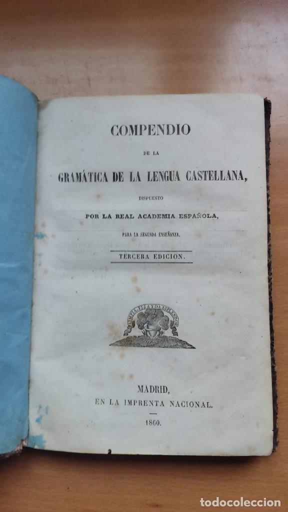 Libros antiguos: COMPENDIO DE LA GRAMATICA DE LA LENGUA CASTELLANA - Foto 3