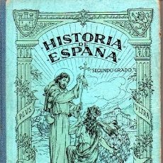 Livros antigos: HISTORIA DE ESPAÑA - SEGUNDO CURSO. Lote 362359450