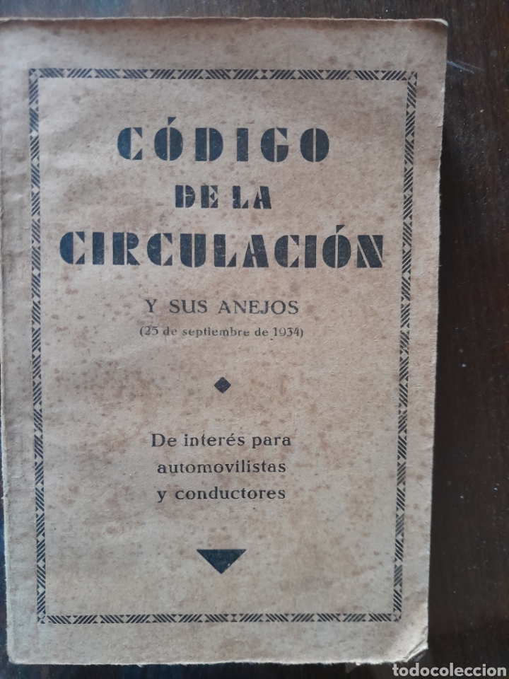 Libros antiguos: Libro C&oacute;digo de circulaci&oacute;n 1934 - Foto 1
