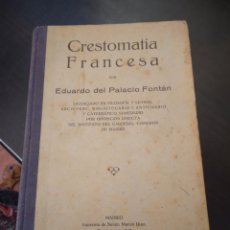 Libros antiguos: CRESTOMATIA FRANCESA. Lote 364299806