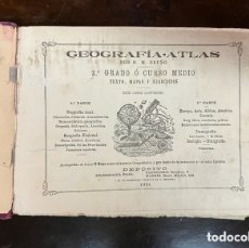 Libros antiguos: GEOGRAFÍA ATLAS 1921. 2O GRADO O CURSO MEDIO. Lote 365797836