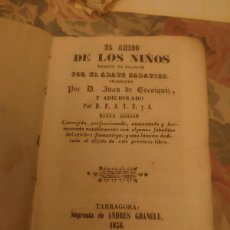 Libros antiguos: RVPR P147 PERGAMINO. EL AMIGO DE LOS NIÑOS . ABATE SABATIER. TERRAGONA 1856. Lote 365864196