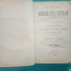 Libros antiguos: ANTIGUO LIBRO INSTITUCIONES DEL DERECHO CIVIL CATALAN. TOMO I BARCELONA 1886. Lote 365868426