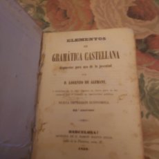 Libros antiguos: RVPR P171 PERGAMINO ELEMENTOS GRAMÁTICA CASTELLANA . LORENZO ALEMANY 1852. Lote 366815926