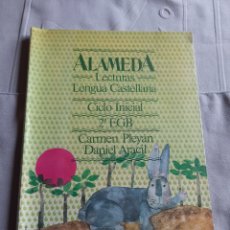 Libros antiguos: ALAMEDA LECTURAS LENGUA CASTELLANA 2° EGB 1984. Lote 369125666