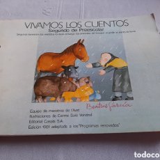 Libros antiguos: VIVAMOS LOS CUENTOS SEGUNDO PREESCOLAR FICHAS 1981. Lote 372254091