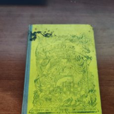 Libros antiguos: EL LIBRO DE LAS NIÑAS POR D. JOAQUIN RUBIO Y ORS CUADRAGÉSIMAOCTAVA EDICIÓN 1928