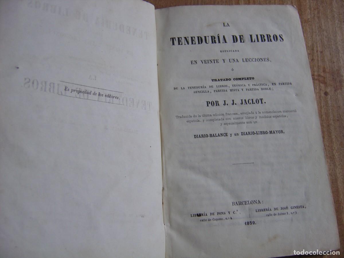 Libros antiguos: LA TENEDUR&Iacute;A DE LIBROS. 1859. - Foto 4
