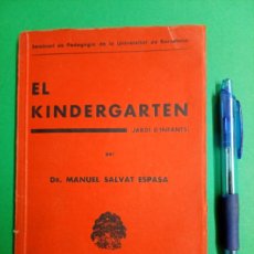Libros antiguos: ANTIGUO LIBRO EL KINDERGARTEN. JARDI D´INFANTS. MANUEL SALVAT. BARCELONA 1932.. Lote 383021459
