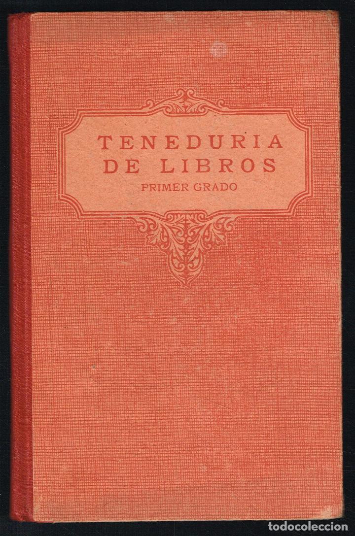 Libros antiguos: TENEDUR&Iacute;A DE LIBROS - PRIMER GRADO - 1932 - Foto 1