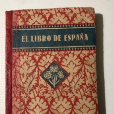 Libros antiguos: EL LIBRO DE ESPAÑA. Lote 393256799