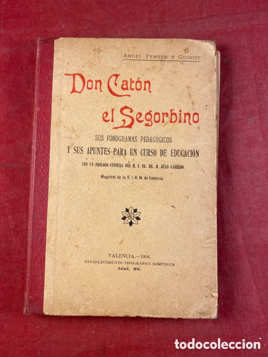 Libros antiguos: DON CATON EL SEGORBINO - Foto 1