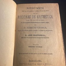 Libros antiguos: LIBRO ESCOLAR 1881 NOCIONES DE ARITMÉTICA IGNACIO CASALS Y JOSÉ MARTORELL. Lote 401359674
