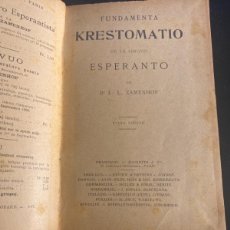 Libros antiguos: LIBRO ESPERANTO FUNDAMENTA KRESTOMATIO ZAMENHOF 500 PAGINAS. Lote 401361414
